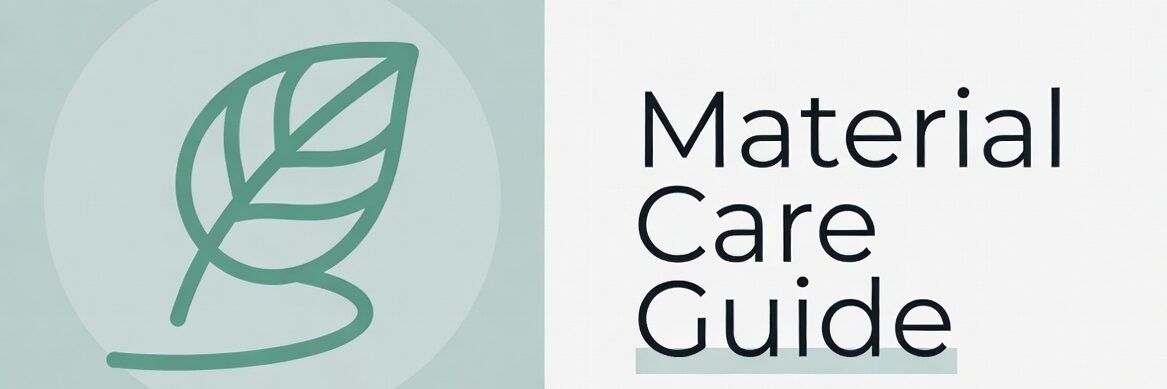 Material Care Guide